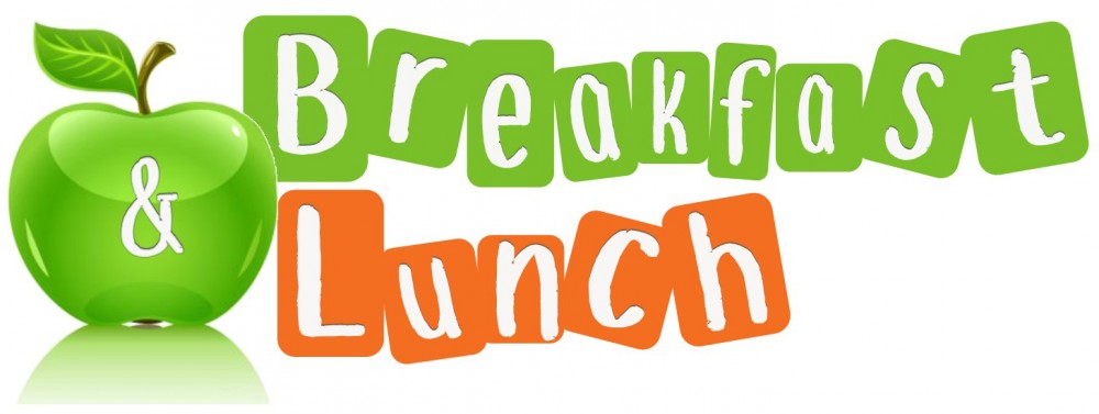 Breakfast and Lunch
